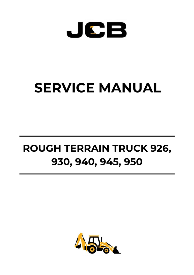 JCB Rough Terrain Truck 926, 930, 940, 945 & 950 Service Manual 9813/6600 PDF