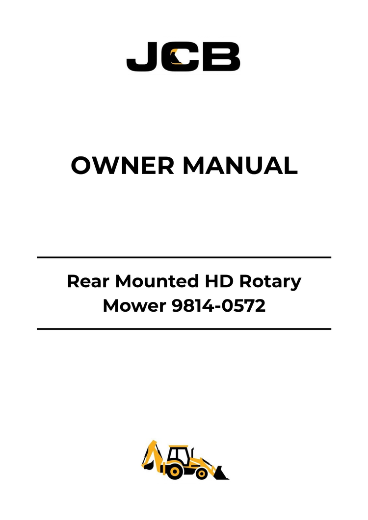 JCB Rear Mounted HD Rotary Mower Owner Manual 9814-0572 PDF Download – Operating & Maintenance Guide
