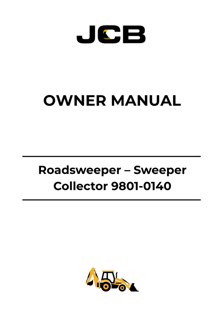 JCB Roadsweeper Sweeper Collector Owner Manual 9801-0140 PDF Download