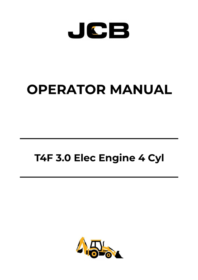 JCB T4F 3.0 Electric Engine 4 Cylinder Operator Manual 9831-2600 PDF Download