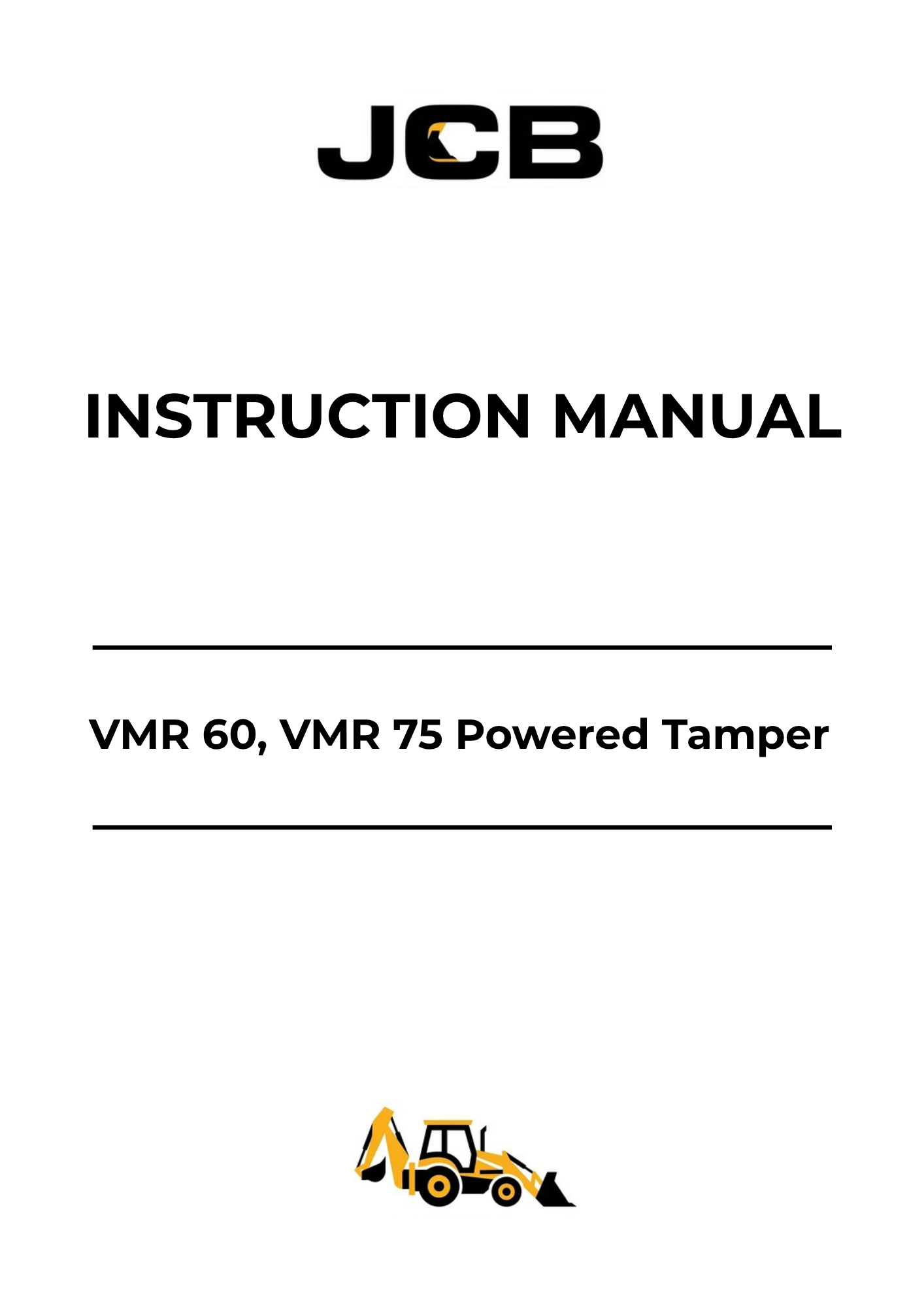 JCB VMR 60 & VMR 75 Powered Tamper Instruction Manual 05101-28135B PDF Download