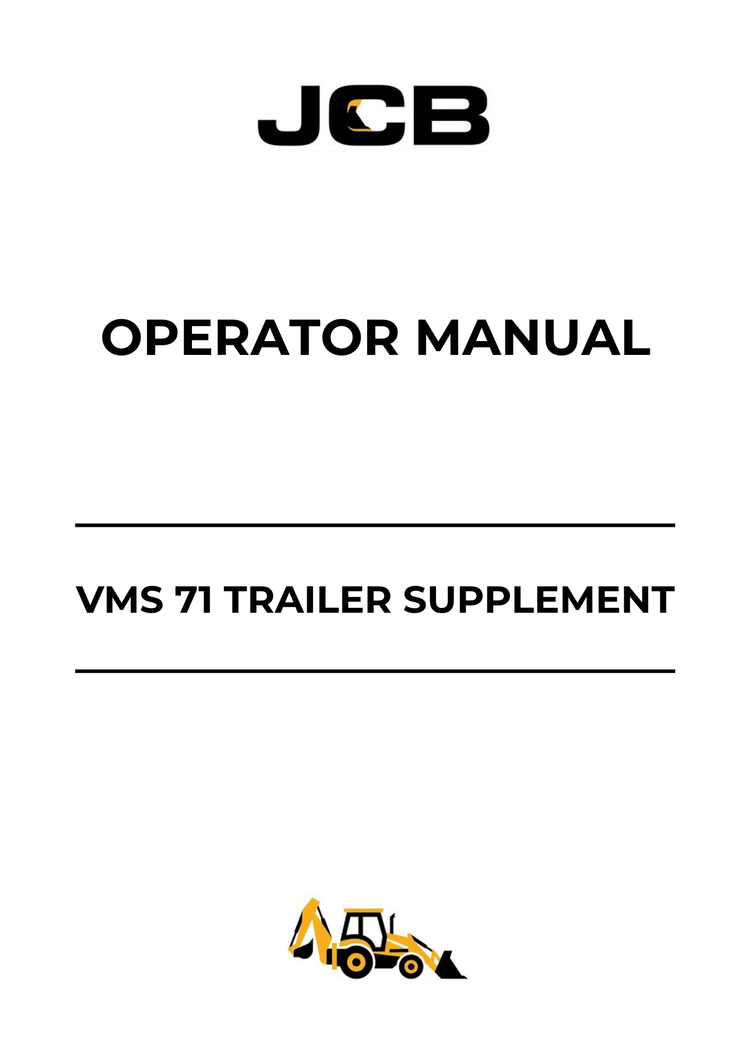 JCB VMS 71 Trailer Supplement Operator Manual 9811/2160 PDF