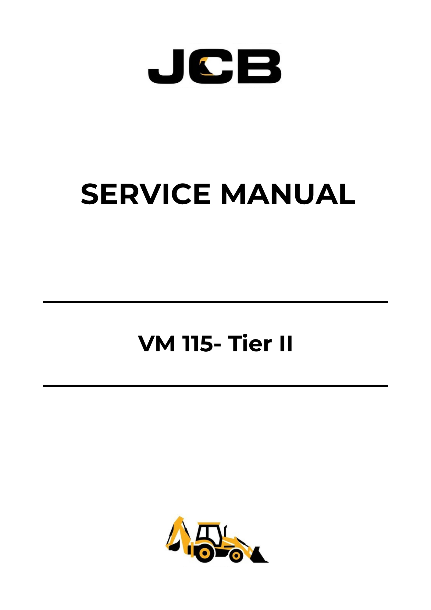 JCB VM 115 Tier II Service Manual 9813-0650 PDF Download & Repair Guide
