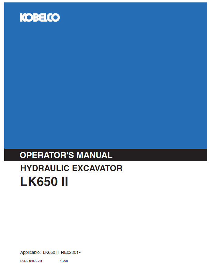 Kobelco LK650 II Hydraulic Excavator Operator Manual | PDF Download