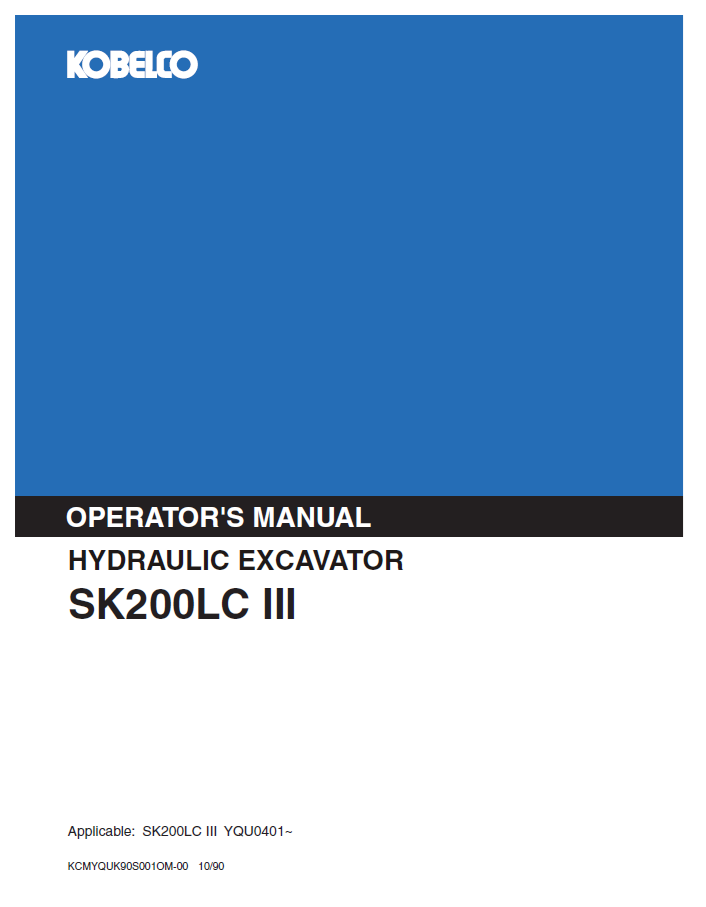 KOBELCO SK200LC III Hydraulic Excavator Operator Manual PDF