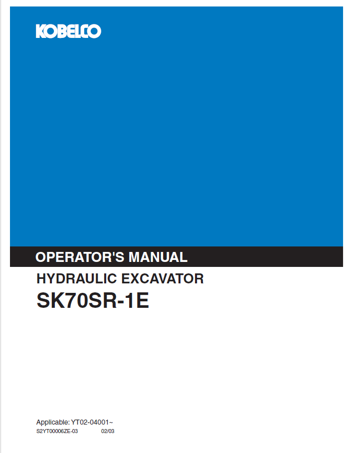 KOBELCO SK70SR-1E Operator Manual | Hydraulic Excavator Guide