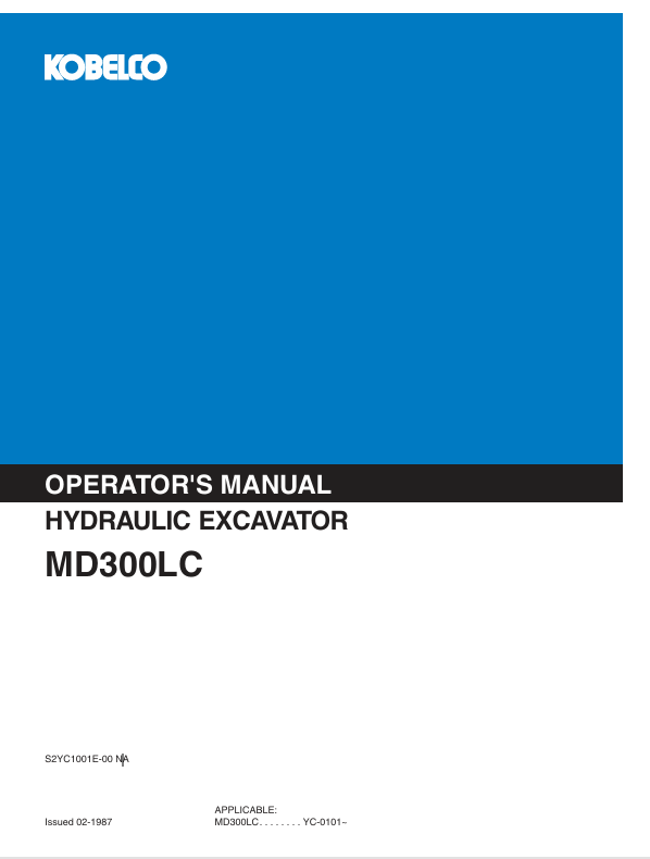 KOBELCO MD300LC (S2YC1001E-00 NA) Hydraulic Excavator Operator Manual PDF Download