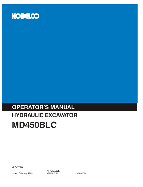 KOBELCO MD450BLC Hydraulic Excavator Operator Manual PDF (S2YS1002E)