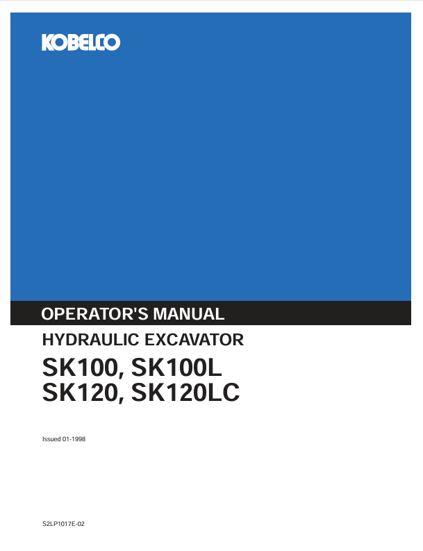 KOBELCO SK100V SK120V SK120LCV Hydraulic Excavator Operator Manual PDF (S2LP1014E-00)