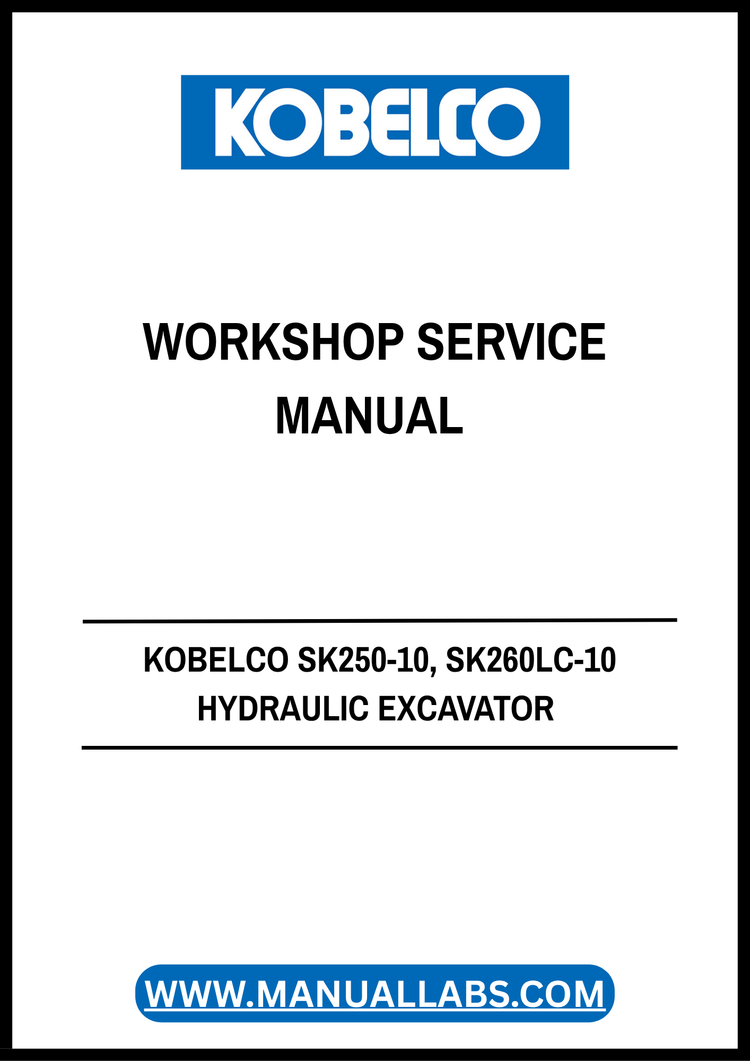 KOBELCO SK250-10 & SK260LC-10 Hydraulic Excavator Workshop Service Manual S5LQ0045E04 PDF