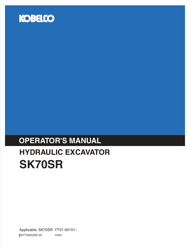 KOBELCO SK70SR Hydraulic Excavator (S2YT00002ZE-03) Operator Manual PDF Download