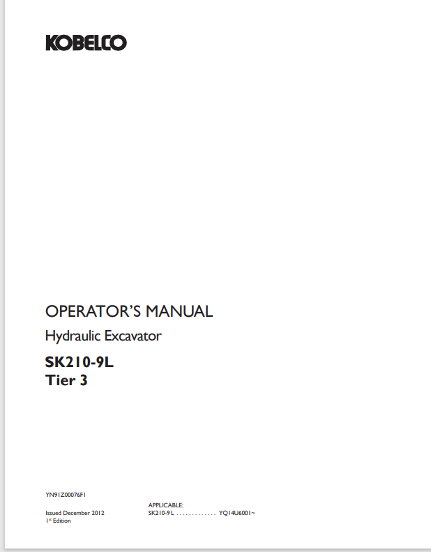 SK210-9L Tier 3 Hydraulic Excavator Operator Instructions YN91Z00076F1 PDF