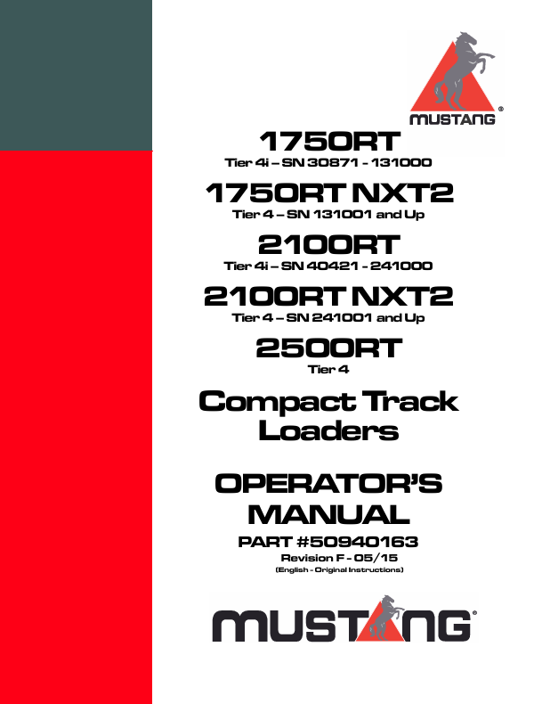 Mustang 1750RT, 1750RT NXT2, 2100RT, 2100RT NXT2 & 2500RT Compact Track Loader Operator's Manual PDF (50940163)