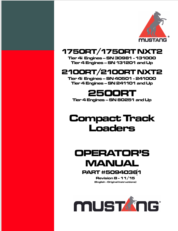 Mustang 1750RT, 1750RT NXT2, 2100RT, 2100RT NXT2 & 2500RT Compact Track Loaders Operator's Manual PDF (50940361)