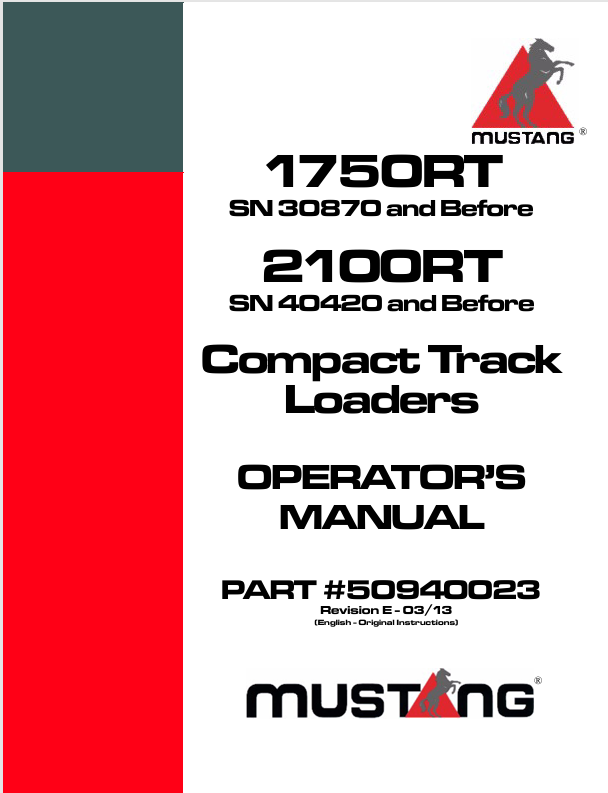 Mustang 1750RT & 2100RT Compact Track Loaders Operator’s Manual PDF (50940023)