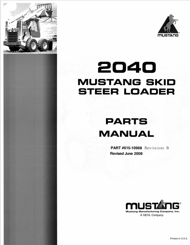 Mustang 2040 Skid Steer Loader (015-10968) Parts Manual PDF File