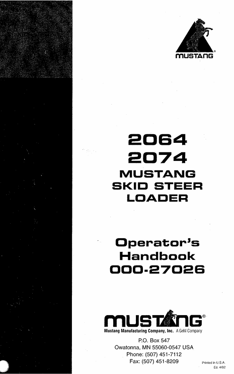 MUSTANG 2064, 2074 Skid Steer Loader (000-27026) Operator's Manual PDF File