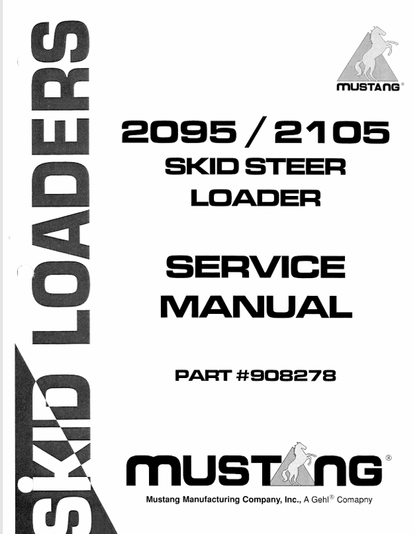 Mustang 2095 & 2105 Skid Steer Loader Service Manual PDF (908278) – Repair & Workshop Guide