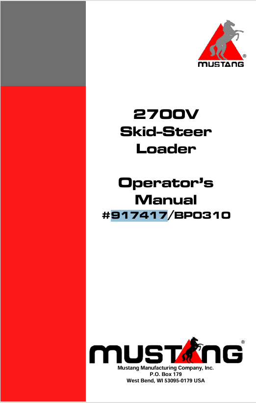 MUSTANG 2700V SKID STEER LOADER (917417) OPERATOR'S MANUAL PDF
