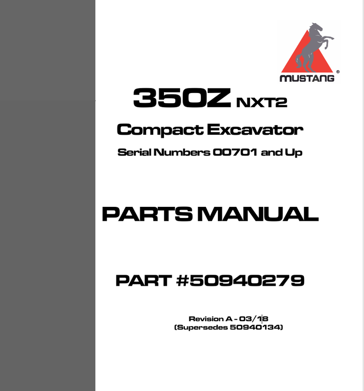 MUSTANG 350Z NXT2 Compact Excavator (50940134) Parts Manual PDF File