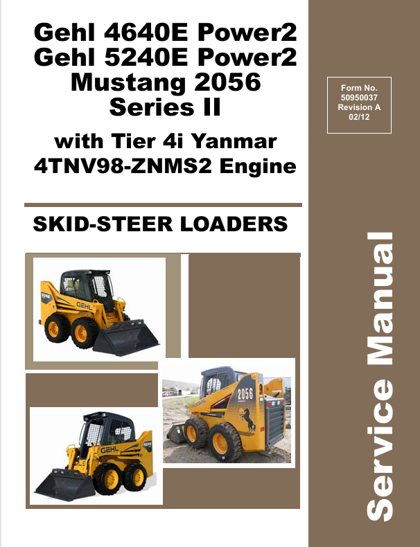 Mustang 4640E & 5240E Skid Steer Loader (50950037) Service Manual PDF