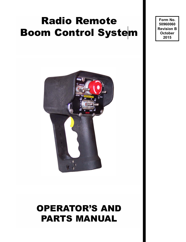 MUSTANG RADIO REMOTE BOOM CONTROL SYSTEM (50960060) OPERATOR'S AND PARTS MANUAL PDF