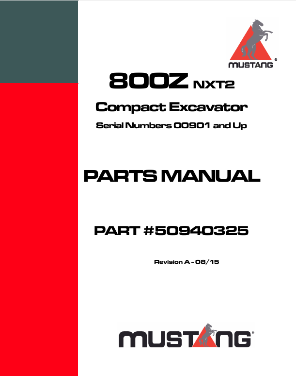 MUSTANG 800Z NXT2 Compact Excavator (50940325) Parts Manual PDF File