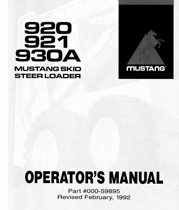 MUSTANG 920, 921, 930A Skid Steer Loader (000-59895) Operator's Manual PDF