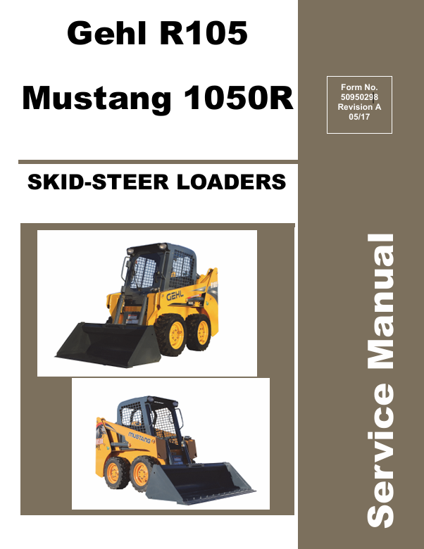 Mustang Gehl R105 Skid Steer Loader 50950298 Service Manual PDF Download