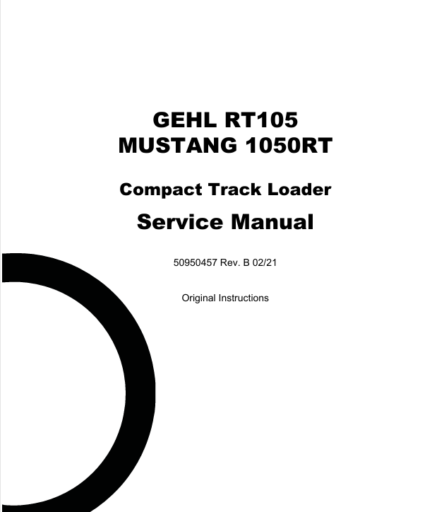 Mustang Gehl RT105 & Mustang 1050RT (50950457) Service Manual PDF Download
