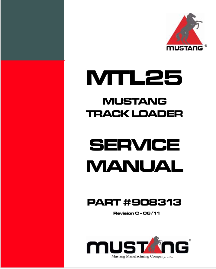 Mustang MTL25 Track Loader 908313 Service Manual – Repair & Maintenance Guide