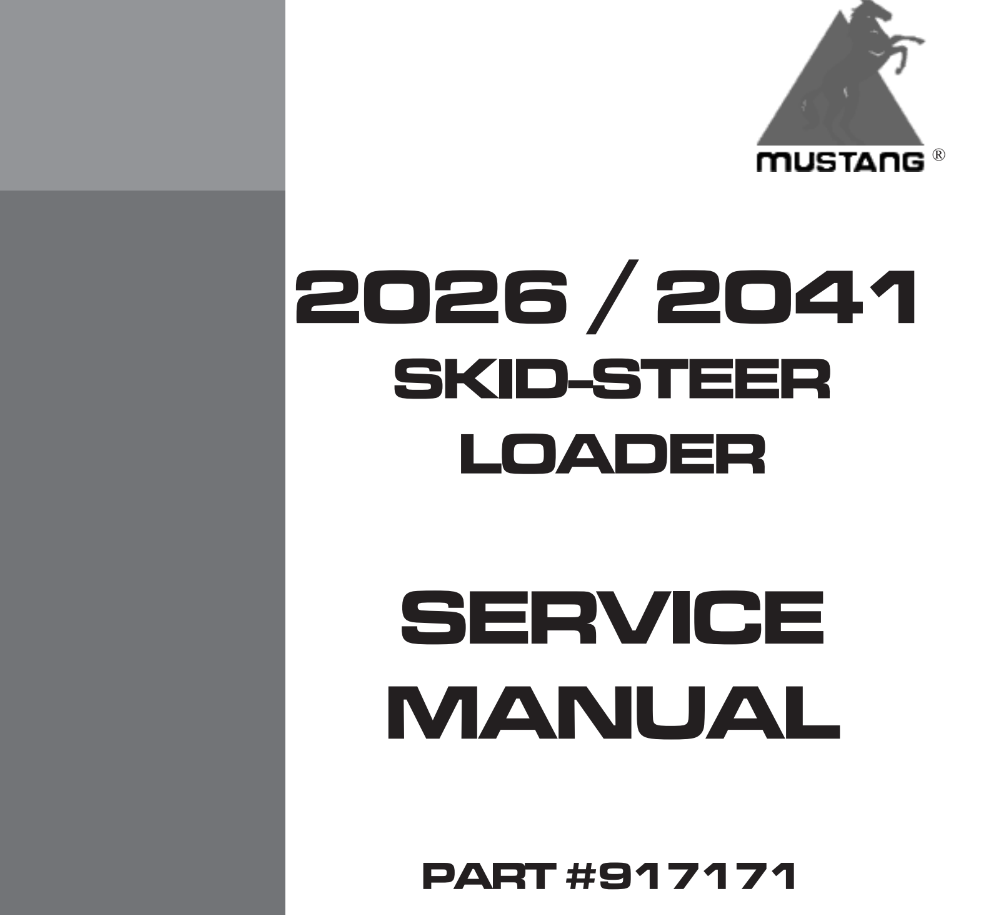 Mustang 2026 & 2041 Skid Steer Loader Service Repair Manual 917171 PDF Download