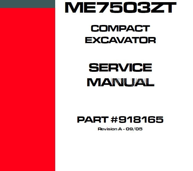 ME7503ZT Mustang Compact Excavator Service Repair Manual 918165 PDF Download