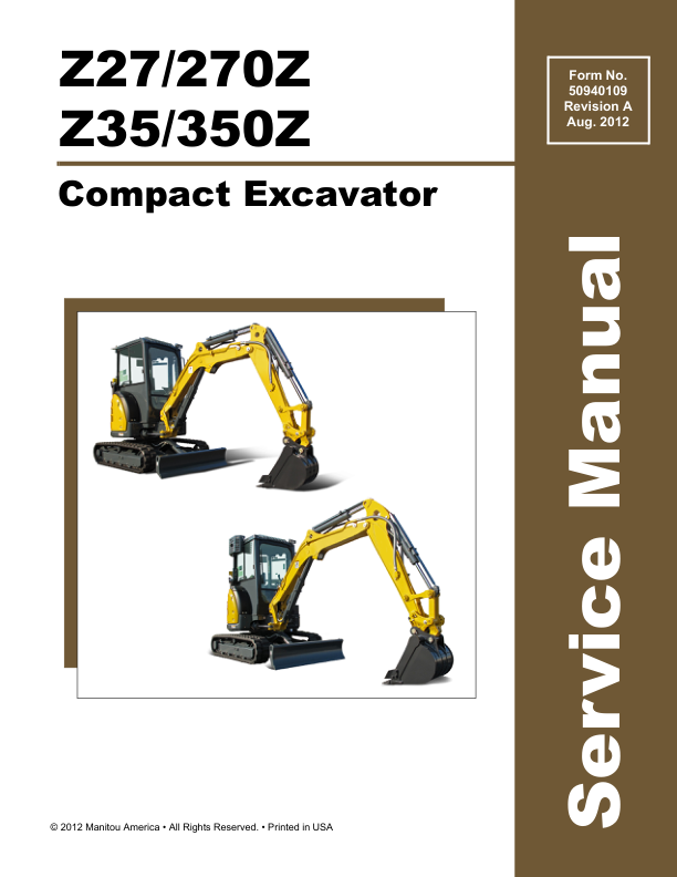 Mustang Compact Excavator Z25 & 250Z Service Manual 50940346A 06.2015 PDF Download