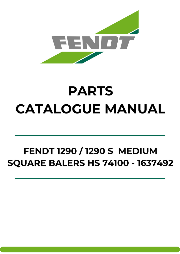 PARTS CATALOG MANUAL - FENDT 1290 / 1290 S MEDIUM SQUARE BALERS HS 74100 - 1637492 PDF FILE