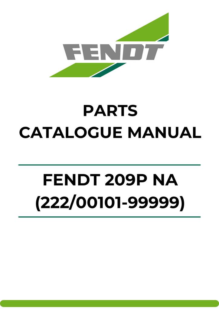 PARTS CATALOG MANUAL - FENDT 209P NA (222/00101-99999) PDF FILE