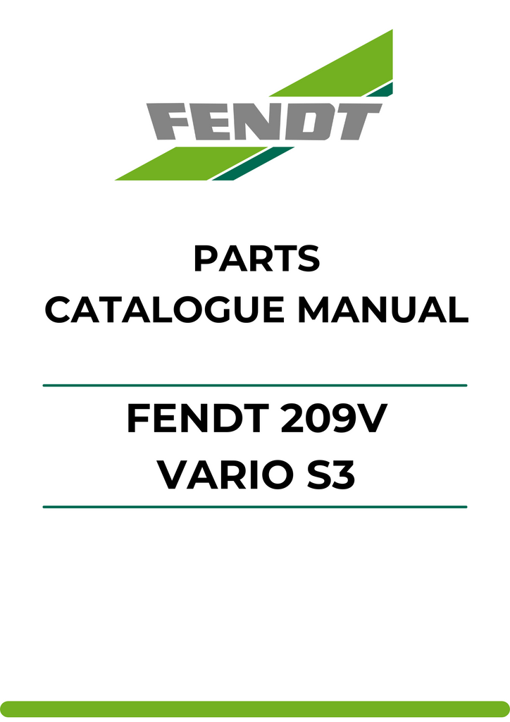 PARTS CATALOG MANUAL - FENDT 209V VARIO S3 (WAM234XXX00F00101-99999) PDF FILE