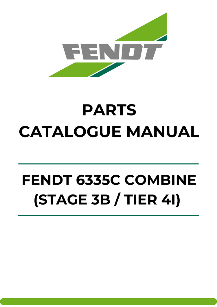 PARTS CATALOG MANUAL - FENDT 6335C COMBINE (STAGE 3B / TIER 4I) (564000001-110) PDF FILE