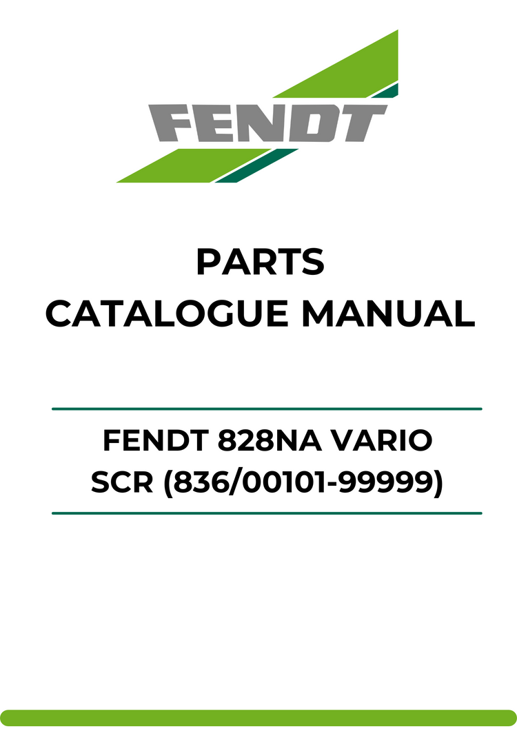 PARTS CATALOG MANUAL - FENDT 828NA VARIO SCR (836/00101-99999) PDF FILE