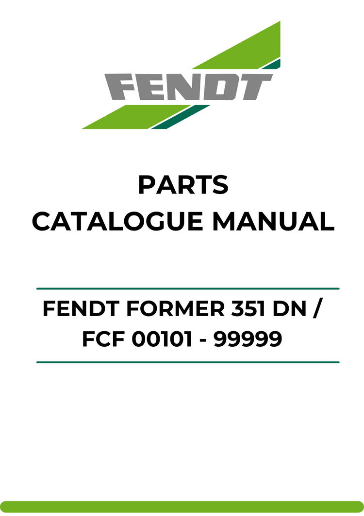 PARTS CATALOG MANUAL - FENDT FORMER 351 DN / FCF 00101 - 99999 PDF FILE