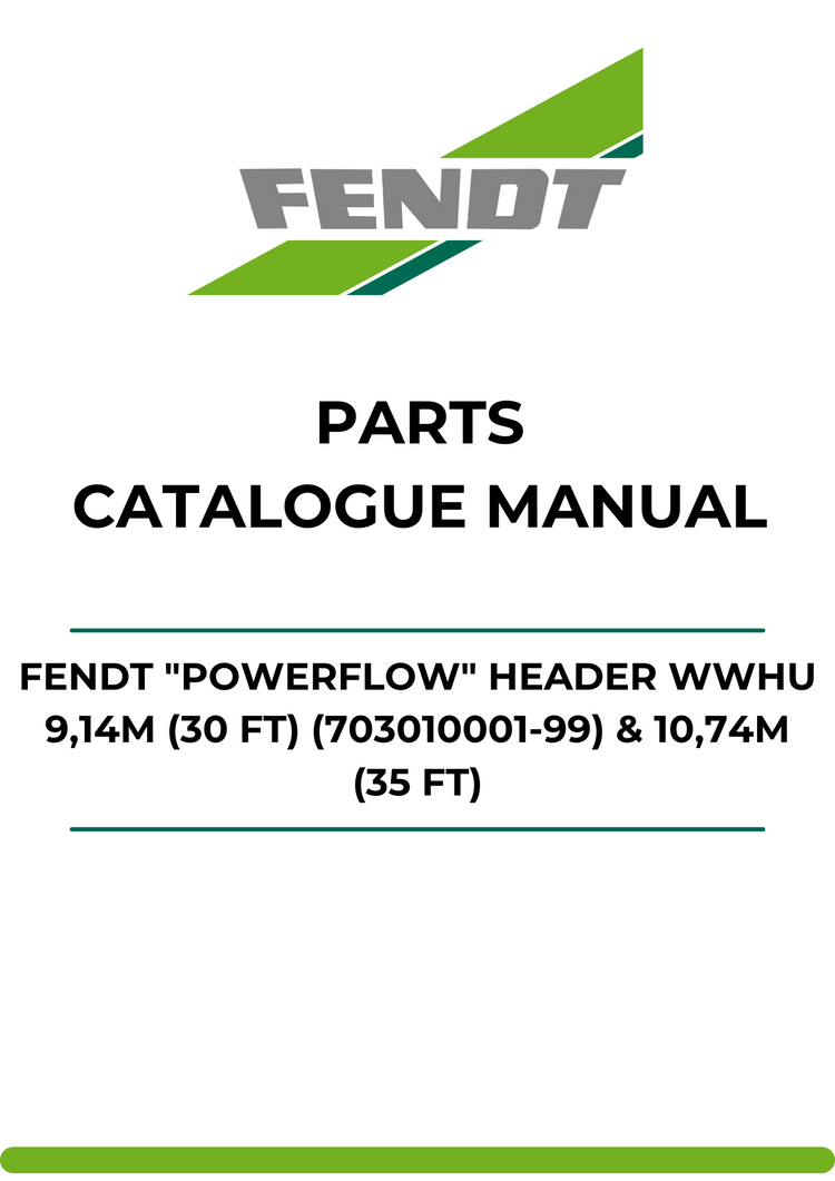 PARTS CATALOG MANUAL - FENDT "POWERFLOW" HEADER WWHU 9,14M (30 FT) (703010001-99) & 10,74M (35 FT) (703500001-99) PDF FILE