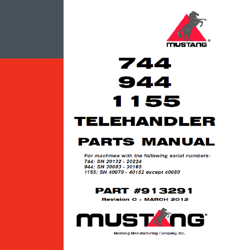 Mustang 744, 944, 1155 Parts Manual PDF | SN 20132-20224, 30083-30165, 40070-40152 (913291C)