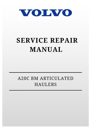 VOLVO A20C BM ARTICULATED HAULERS (ART) SERVICE REPAIR