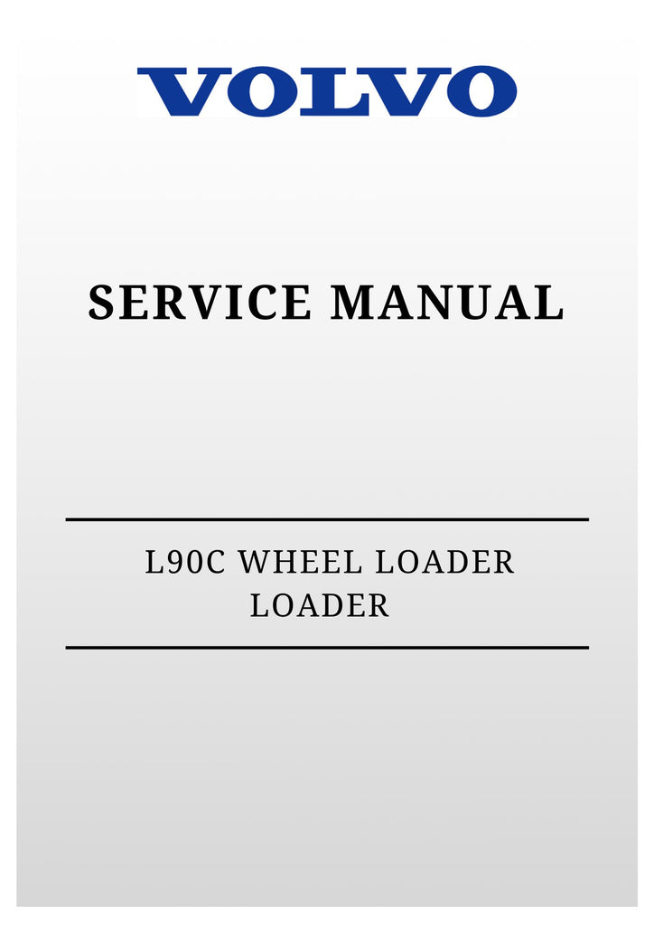 VOLVO L90C WHEEL LOADER LOADER SERVICE MANUAL 2020