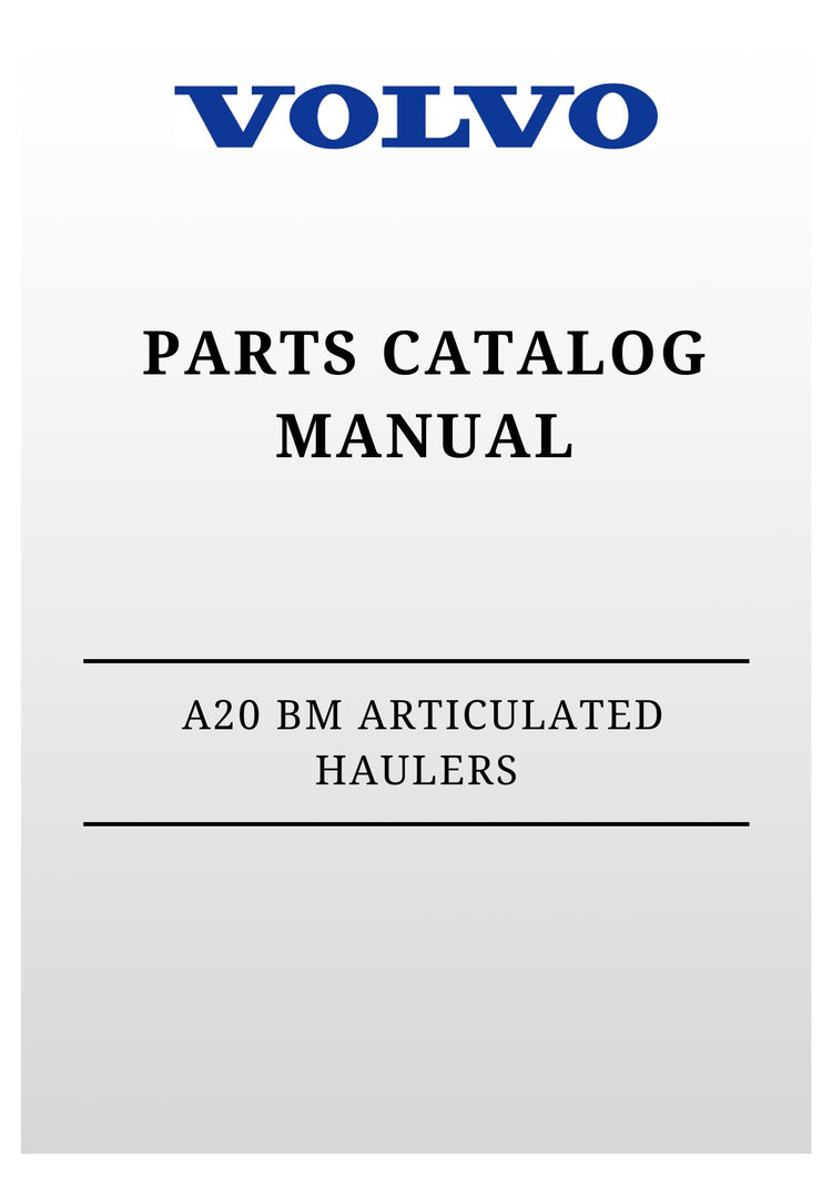 VOLVO A20 BM ARTICULATED HAULERS (ART) PARTS CATALOG MANUAL