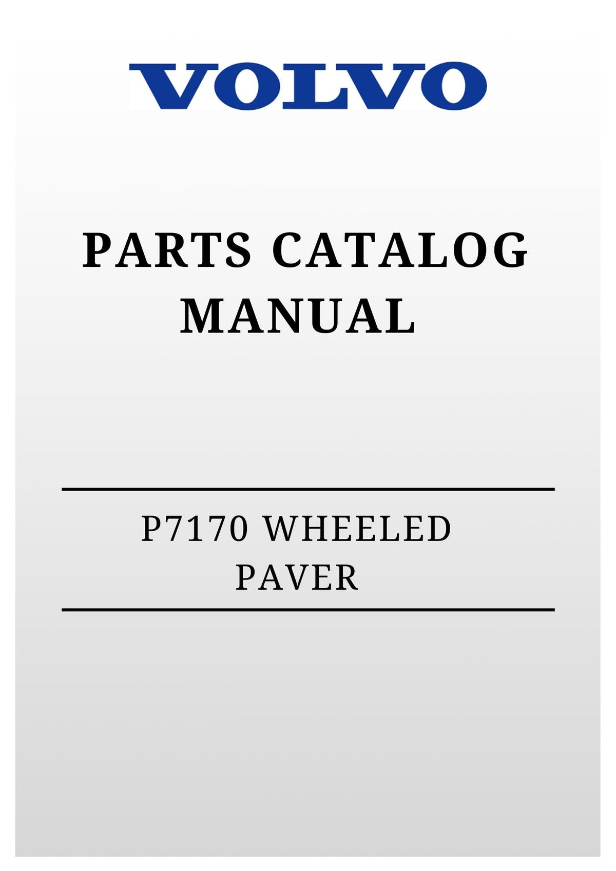 VOLVO P7170 WHEELED PAVER PARTS CATALOG MANUAL SN 1000,P7110/7170