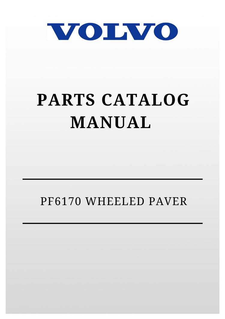 VOLVO PF6170 WHEELED PAVER PARTS CATALOG MANUAL SN PF6160/PF6170
