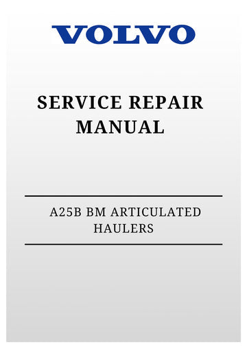 VOLVO A25B BM ARTICULATED HAULERS (ART) SERVICE REPAIR