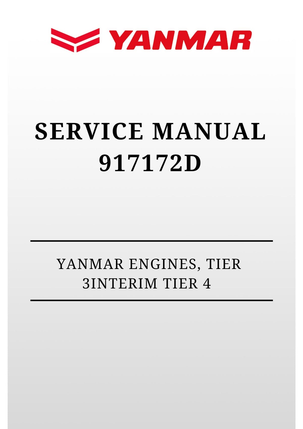 GEHL YANMAR ENGINES, TIER 3INTERIM TIER 4 SERVICE MANUAL 917172D
