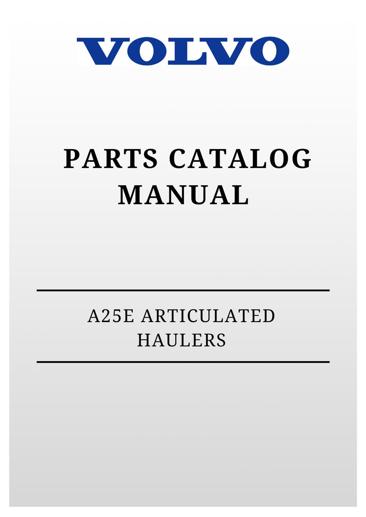 VOLVO A25E ARTICULATED HAULERS (ART) PARTS CATALOG MANUAL